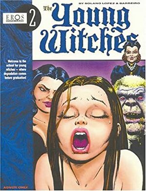 Young Witches Vol. 1 by Francisco Solano López, Ricardo Barreiro