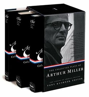 The Collected Plays of Arthur Miller: A Library of America Boxed Set by Arthur Miller