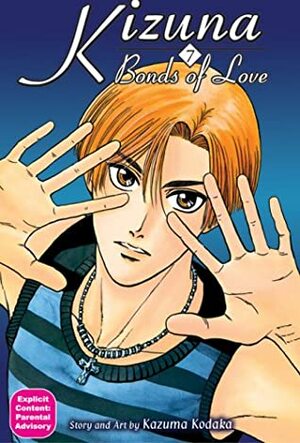 Kizuna: Bonds of Love, Vol. 7 by Kazuma Kodaka