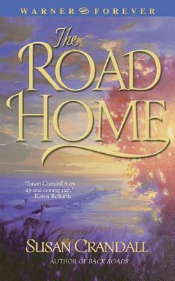 The Road Home by Susan Crandall