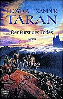 Taran: der Fürst des Todes by Lloyd Alexander