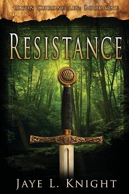 Resistance by Jaye L. Knight