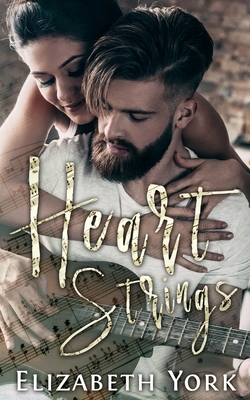 Heart Strings by Elizabeth York
