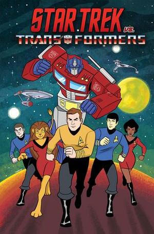 Star Trek vs. Transformers by Mike Johnson, John Barber, Philip Murphy