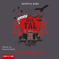 Das Tal. Die Prophezeiung by Krystyna Kuhn