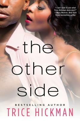 The Other Side by Trice Hickman