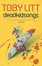Deadkidsongs by Toby Litt
