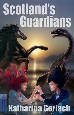 Scotland's Guardians by Katharina Gerlach