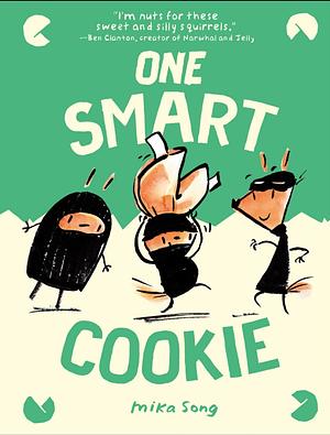 One Smart Cookie by Mika Song, Mika Song