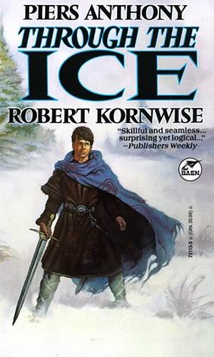 Through the Ice by Piers Anthony