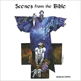 Scenes from the Bible by Sergio Toppi