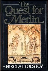 The Quest for Merlin by Nikolai Tolstoy