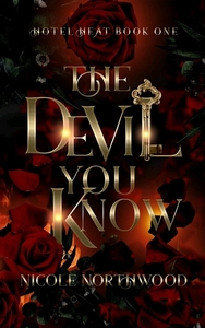 The Devil You Know by Nicole Northwood