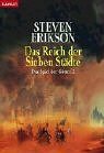 Das Reich der Sieben Städte by Steven Erikson, Tim Straetmann