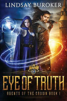 Eye of Truth by Lindsay Buroker