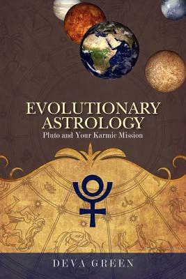 Evolutionary Astrology by Deva Green