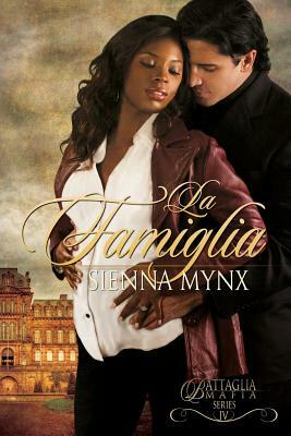 La Famiglia: Battaglia Mafia Series by Sienna Mynx