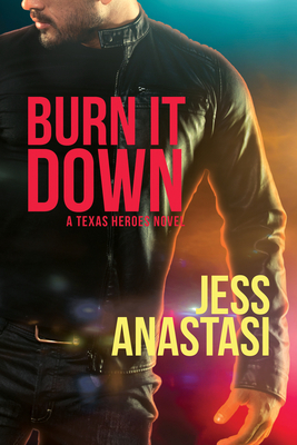 Burn It Down, Volume 3 by Jess Anastasi