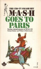 Mash Goes To Paris by Richard Hooker, William E. Butterworth III