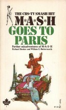 Mash Goes To Paris by William E. Butterworth III, Richard Hooker