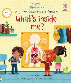 Very First Questions and Answers What's Inside Me? by Katie Daynes