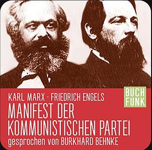 Manifest der kommunistischen Partei by Karl Marx, Friedrich Engels