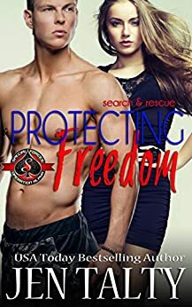 Protecting Freedom by Jen Talty