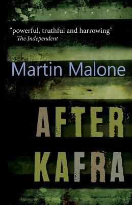 After Kafra by Martin Malone