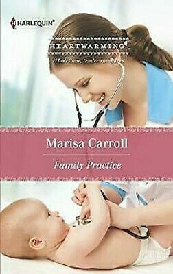 Family Practice by Marisa Carroll