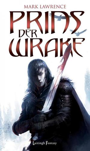 Prins der wrake by Mark Lawrence