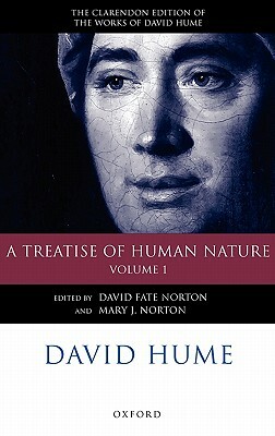 David Hume, Volume 1: A Treatise of Human Nature: Texts by Mary J. Norton, David Fate Norton