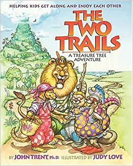The Two Trails by John Trent