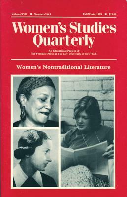 Women's Nontraditional Literature: 3 & 4 by 