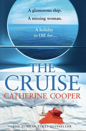 The Cruise by Catherine Cooper