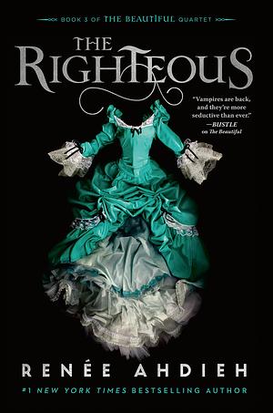 The Righteous by Renée Ahdieh