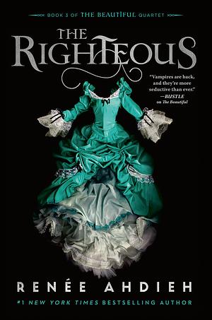 The Righteous by Renée Ahdieh