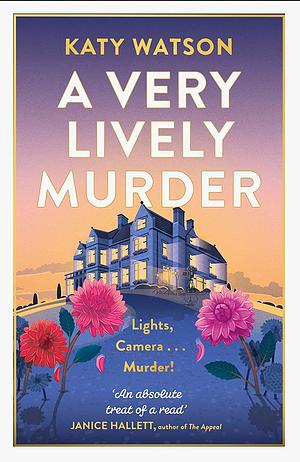 A Very Lively Murder by Katy Watson