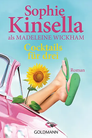 Cocktails für drei by Sophie Kinsella