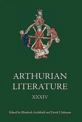 Arthurian Literature XXXIV by 