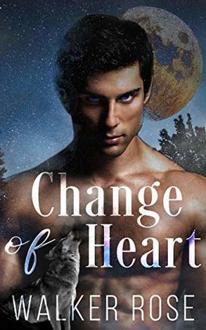 Change of Heart: An MM Shifter Short Story: (British University Shifters) by Walker Rose