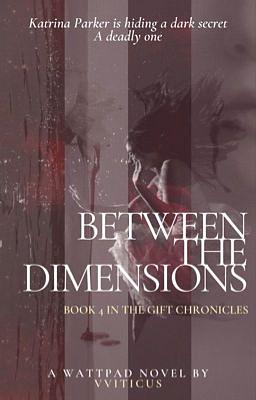 Between The Dimensions by VVITICUS