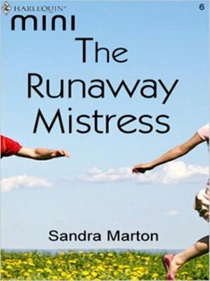 The Runaway Mistress by Sandra Marton