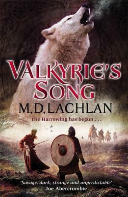 Valkyrie's Song by M. D. Lachlan