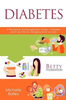 Diabetes by Michelle Bailey, Betty Foundation