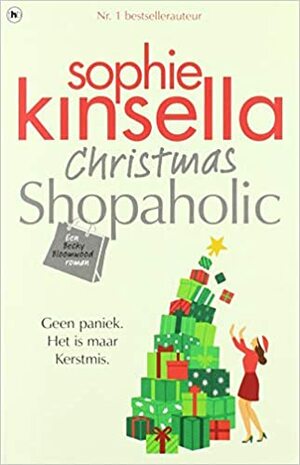 Christmas shopaholic by Sophie Kinsella
