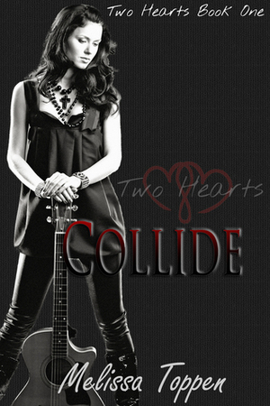 Collide by Melissa Toppen