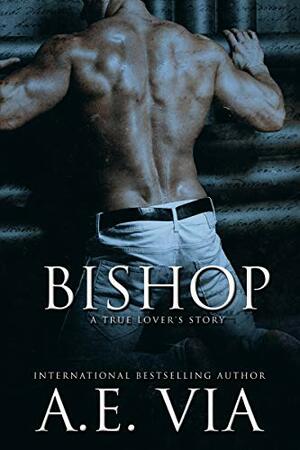 Bishop by A.E. Via