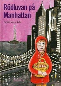 Rödluvan på Manhattan by Carmen Martín Gaite