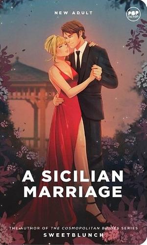 A Sicilian Marriage by SweetBlunch