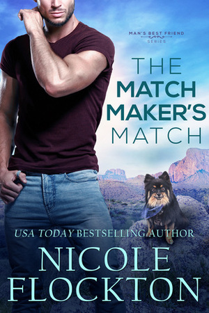 The Matchmaker's Match by Nicole Flockton